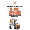 LA FRANCE GASTRONOME (POCHE)