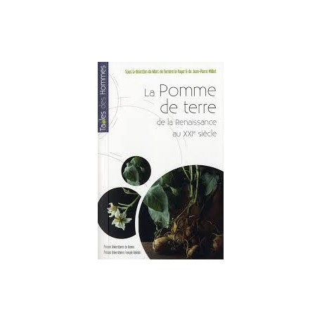 LA POMME DE TERRE de la renaissance au XXIe siècle