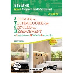 BTS MHR: SCIENCES ET TECHNOLOGIES CULINAIRES 2ème année OPTION C management d'unité d'hébergement