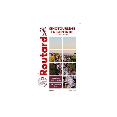 OENOTOURISME EN GIRONDE