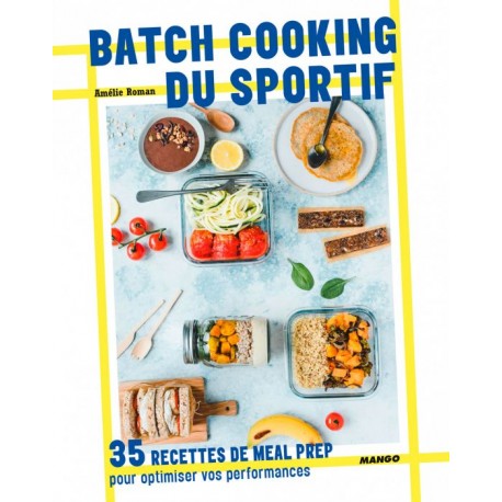 BATCH COOKING DU SPORTIF