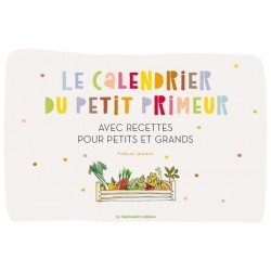 LE CALENDRIER DU PETIT PRIMEUR