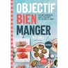 OBJECTIF BIEN MANGER