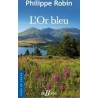 L'OR BLEU, L'IVENTION DU BLEU D'AUVERGNE