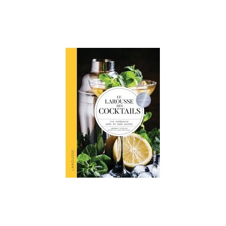 LAROUSSE DES COCKTAILS