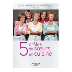 5 DROLES DE SOEURS EN CUISINE