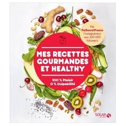 MES RECETTES GOURMANDES ET HEALTHY