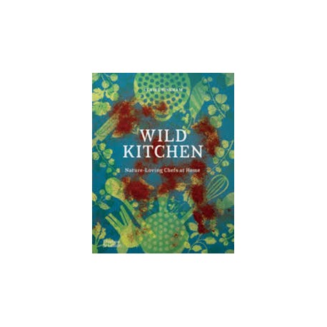 WILD KITCHEN (anglais)