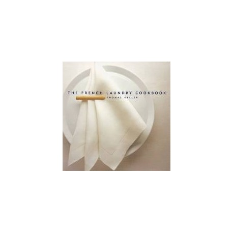THE FRENCH LAUNDRY COOKBOOK