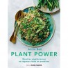 PLANT POWER, recettes végétariennes et véganes riches en protéines