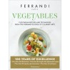 VEGETABLES, flexitarian recipes and techniques from the Ferrandi School of Culinary Arts