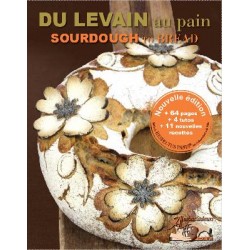 DU LEVAIN AU PAIN / SOURDOUGH TO BREAD (français-anglais)