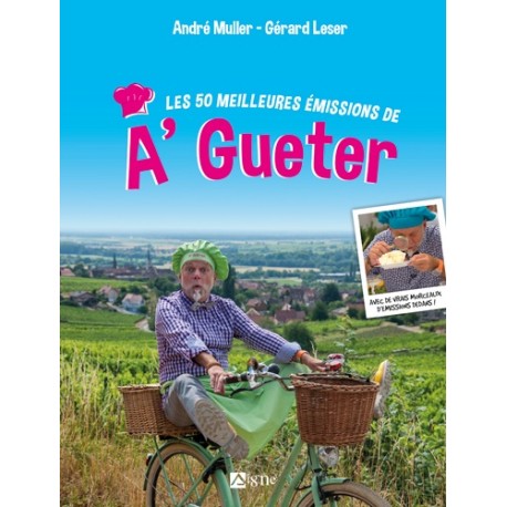 LES 50 MEILLEURES EMISSION DE A GUETER