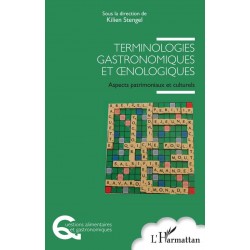 TERMINOLOGIES GASTRONOMIQUES ET OENOLOGIQUES