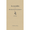 LES INVISIBLES, DIX FACONS DE LES PREPARER