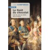 LE GOUT DU CHOCOLAT - L'art de vivre au siècle des lumières