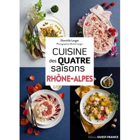 CUISINE DES QUATRE SAISONS RHONES-ALPES