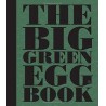 THE BIG GREEN EGG BOOK (ANGLAIS)