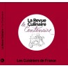 LE CENTENAIRE DE LA REVUE CULINAIRE