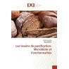 LES LEVAINS DE PANIFICATION : MICROBIOTE ET FONCTIONNALITES