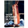 SALER ET FUMER SA VIANDE