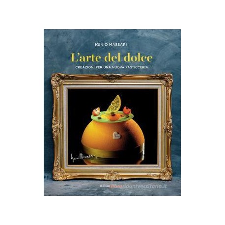 L'ARTE DEL DOLCE (ITALIEN)