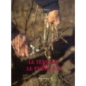 LE TERROIR & LE VIGNERON