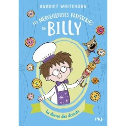 LES MERVEILLEUSES PATISSERIES DE BILLY T3: la danse des donuts