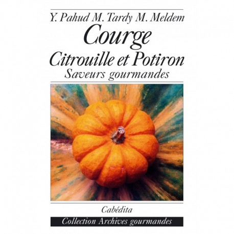 COURGE, CITROUILLE et POTIRON