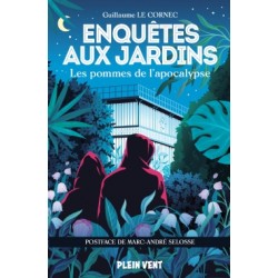 LES POMMES DE L'APOCALYPSE (Enquêtes aux jadins 2)