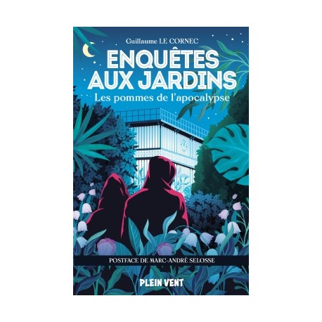 LES POMMES DE L'APOCALYPSE (Enquêtes aux jadins 2)