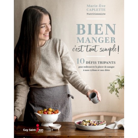 BIEN MANGER C'EST TOUT SIMPLE !