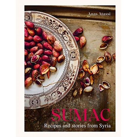 SUMAC, RECIPES AND STORIES FROM SYRIA (ANGLAIS)