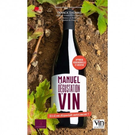MANUEL DE DEGUSTATION DU VIN