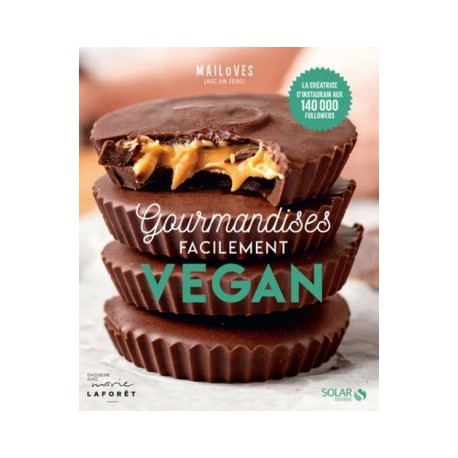 GOURMANDISES FACILEMENT VEGAN
