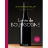 LE VIN DE BOURGOGNE (Nouvelle édition)