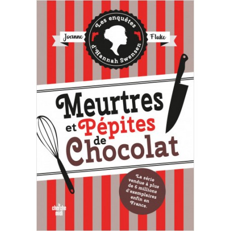MEURTRES ET PEPITES DE CHOCOLAT
