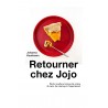 RETOURNER CHEZ JOJO