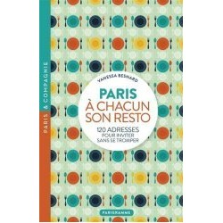 PARIS A CHACUN SON RESTO