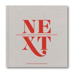 NEXT SIGNATURED CREATIVE RECIPES BY DANISH CHEFS