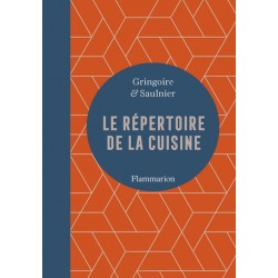 LE RÉPERTOIRE DE LA CUISINE (NOUVELLE EDITION)