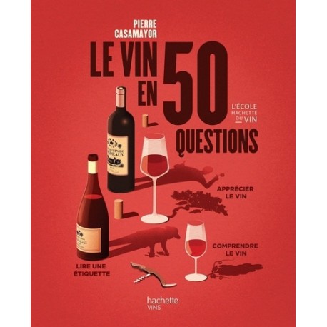 LE VIN EN 50 QUESTIONS (NOUVELLE EDITION)