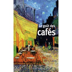 LE GOUT DES CAFES