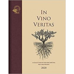 IN VINO VERITAS : A COLLECTION OF FINE WINE WRITING PAST AND PRESENT (ANGLAIS)