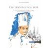 UN CALADOIS A NEW-YORK - LA VIE ET L'OEUVRE DE ROGER FESSAGUET