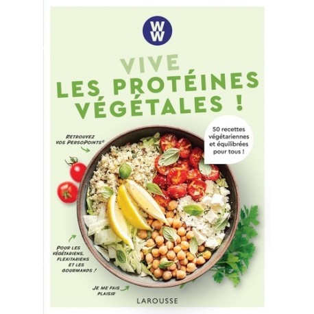 VIVE LES PROTEINES VEGETALES - WEIGHT WATCHERS