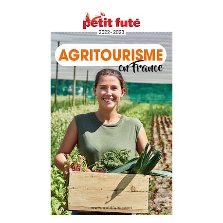 AGRITOURISME EN FRANCE 2022 PETIT FUTE