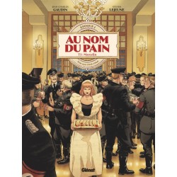 AU NOM DU PAIN - TOME 01 - EPOQUE 1 : PAIN NOIR (1939-1944)