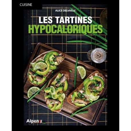 LES TARTINES HYPOCALORIQUES