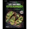 LES TARTINES HYPOCALORIQUES